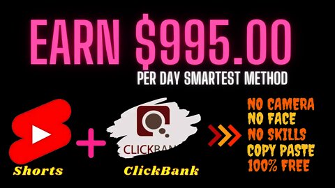 MAKE FAST $995 00 Using YouTube Shorts And ClickBank, Affiliate Marketing, YouTube Shorts