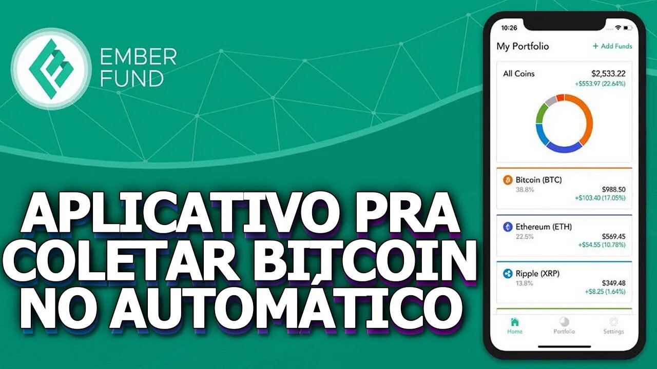 COLETE BITCOIN NO AUTOMÁTICO COM EMBER FUND