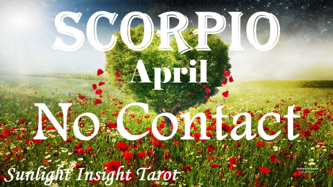 SCORPIO - A Return of A Fiery Connection With A Great Possibility For Love!❤️🔥🥰 April No Contact