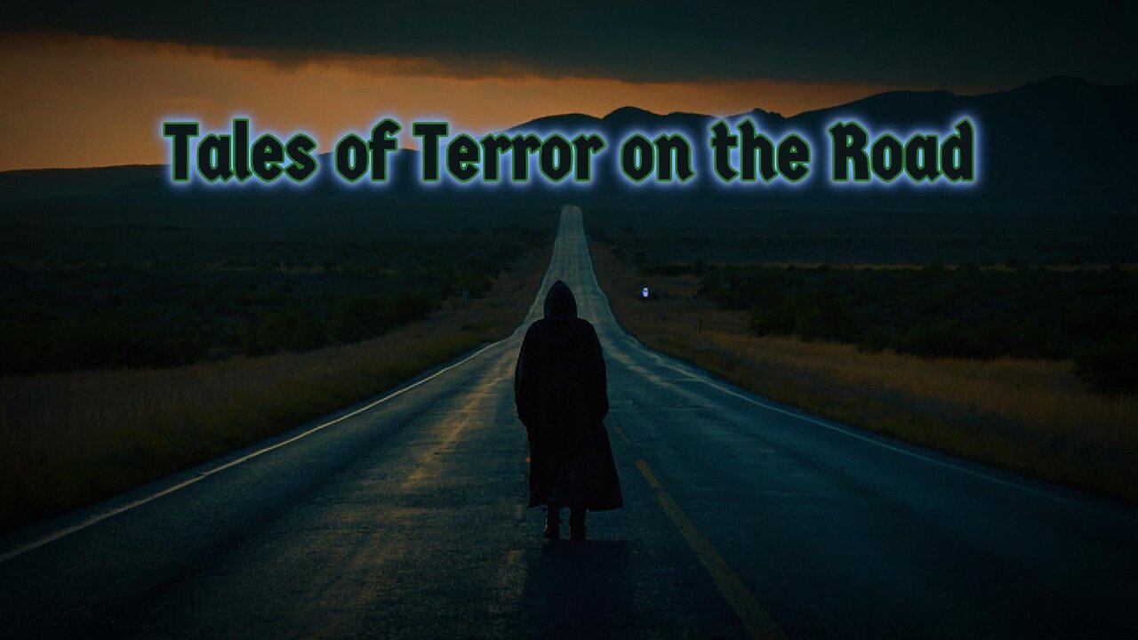 3 Tales of Terror on the Road