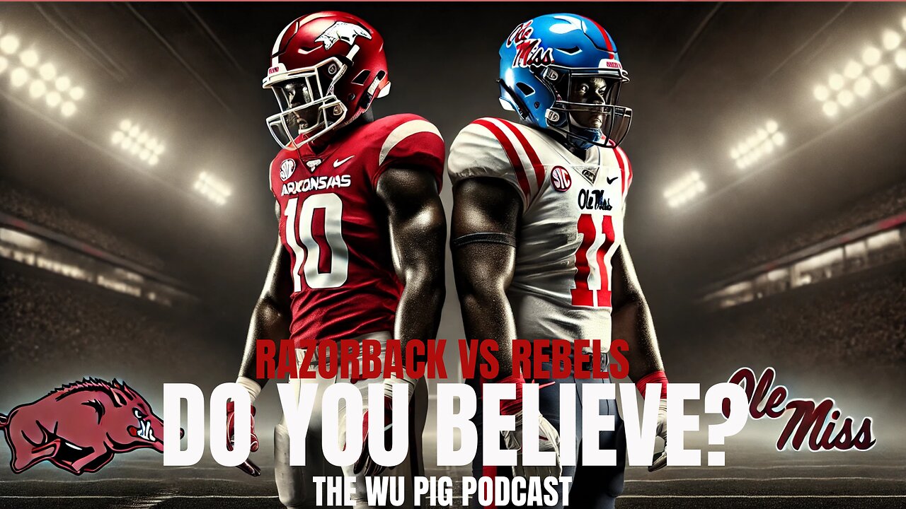 Will Arkansas Ever Be More Than Mediocre? Razorbacks vs Rebels Week