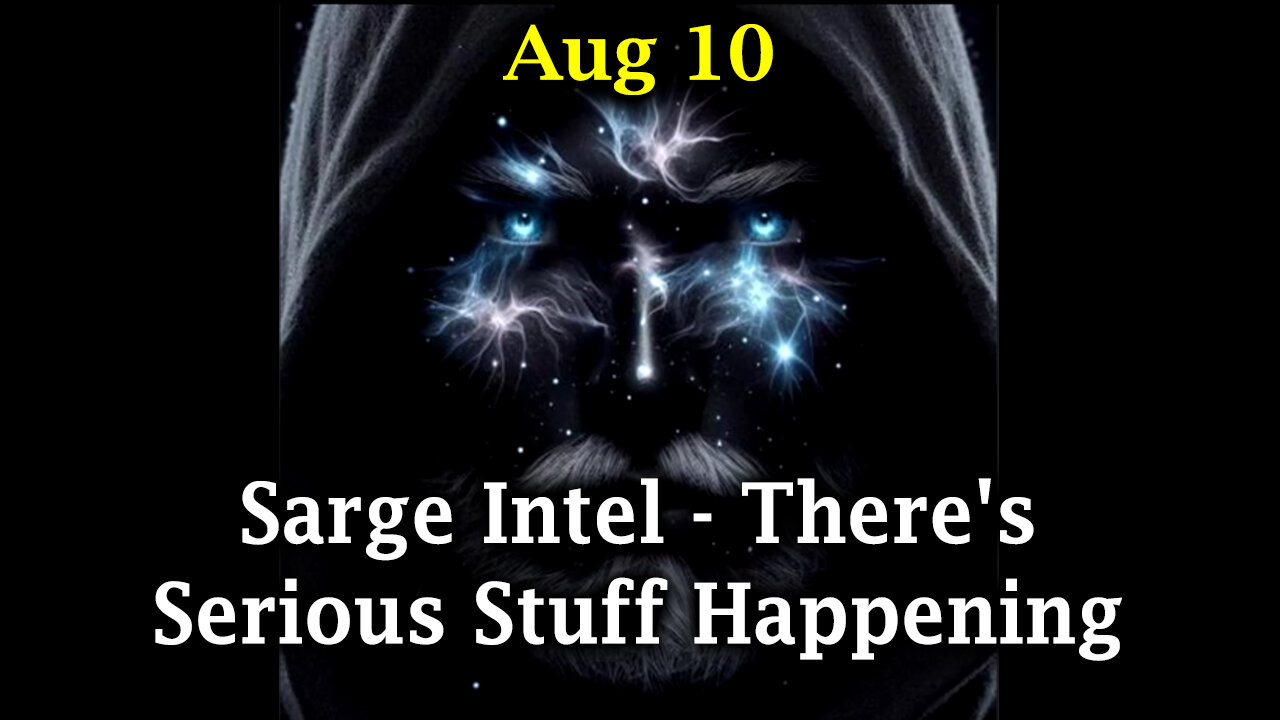 Sarge HUGE Intel 8.10.2Q24 - There's Serious Stuff Happening