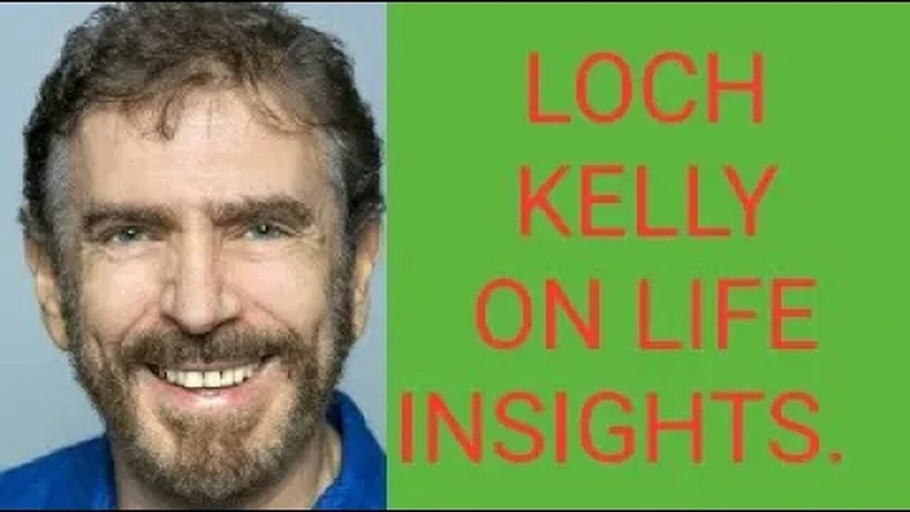 Loch Kelly on Infinite Life Insights of oneness.