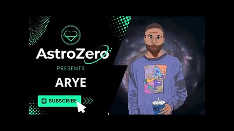 AstroZero NFT Artist Spotlight Ep. 8 - ARYE