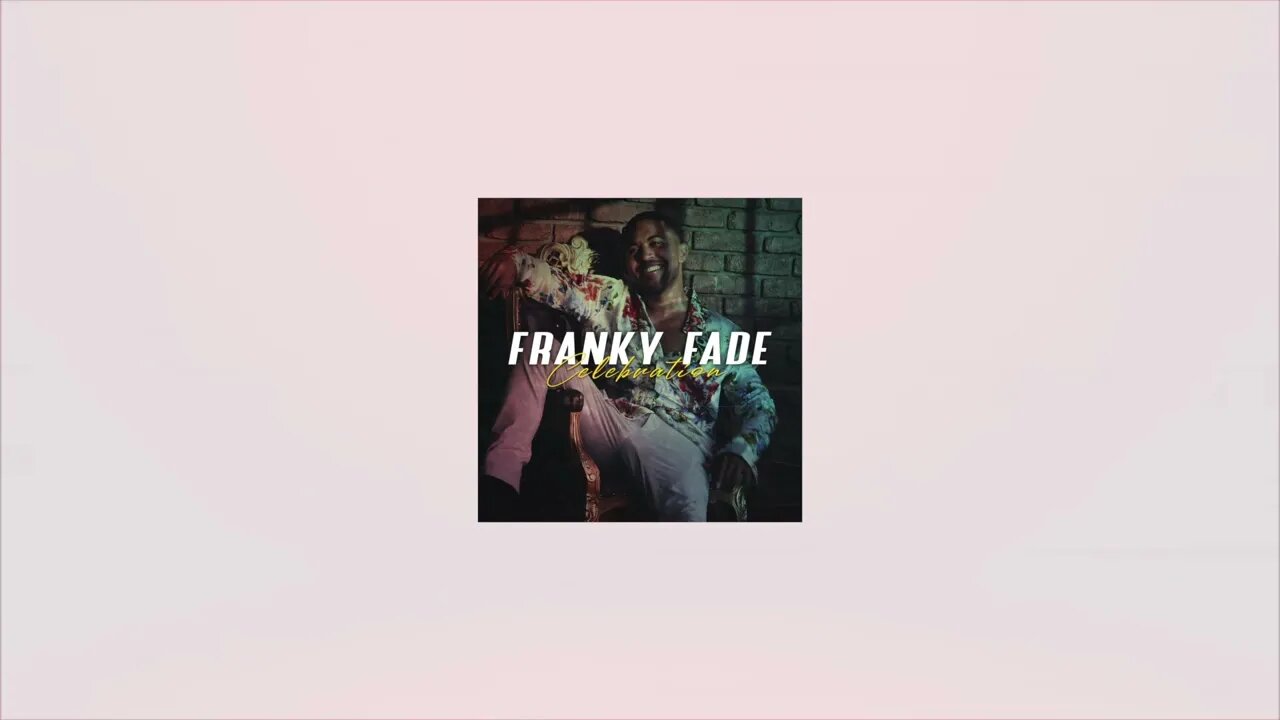 Franky Fade - Celebration (Instrumental Version)