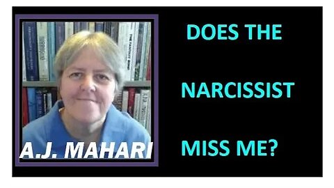 Narcissistic Personality- Does The Narcissist Miss Me?