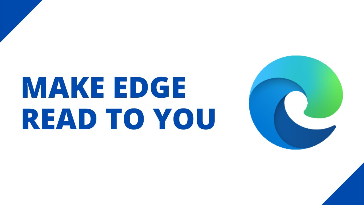 How to make Microsoft Edge read to you