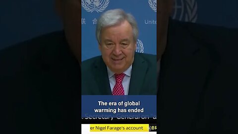 WATCH: UN goes FULL PANIC MODE over global warming