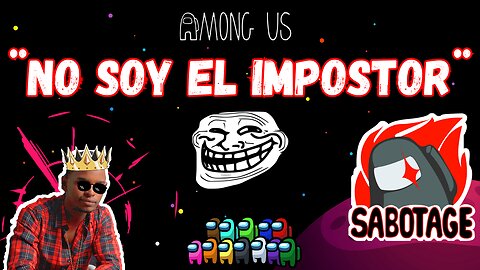 🕵️‍♂️ UnEl Arte del Engaño: 🕵️‍♂️ Impostor Imparable en Among Us