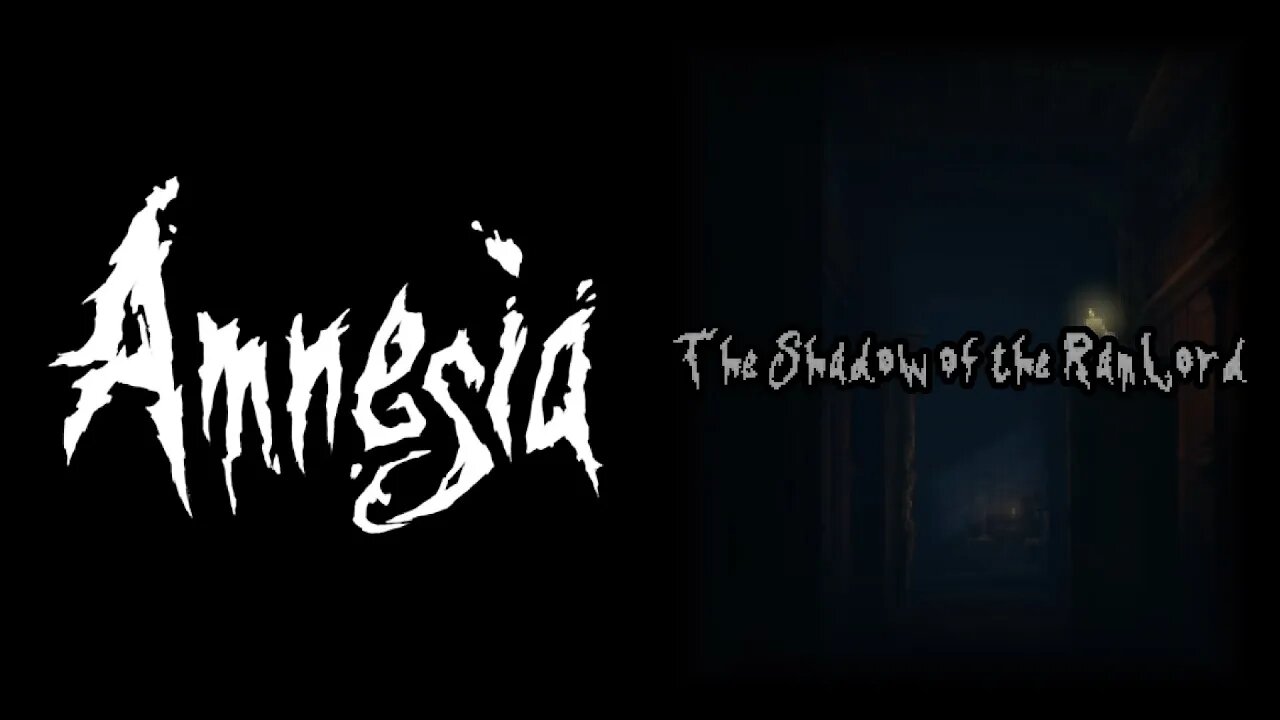 Amnesia: The Shadow Of The Ramlord