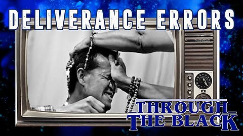 Deliverance errors