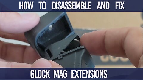 Install, Remove, or Fix Glock +2 Magazine Extensions