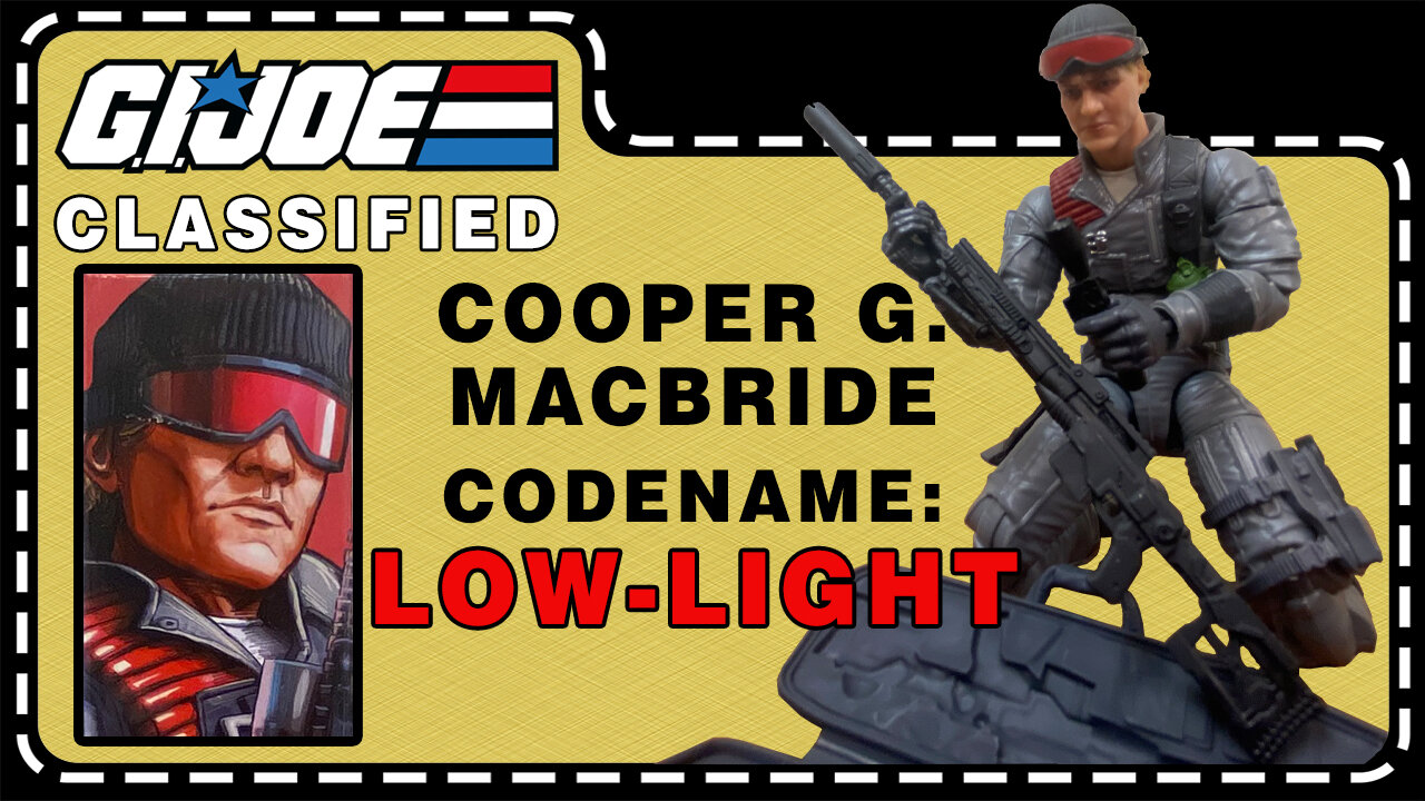 Cooper G. "Low-Light" Macbride - G.I. Joe Classified - Unboxing and Review
