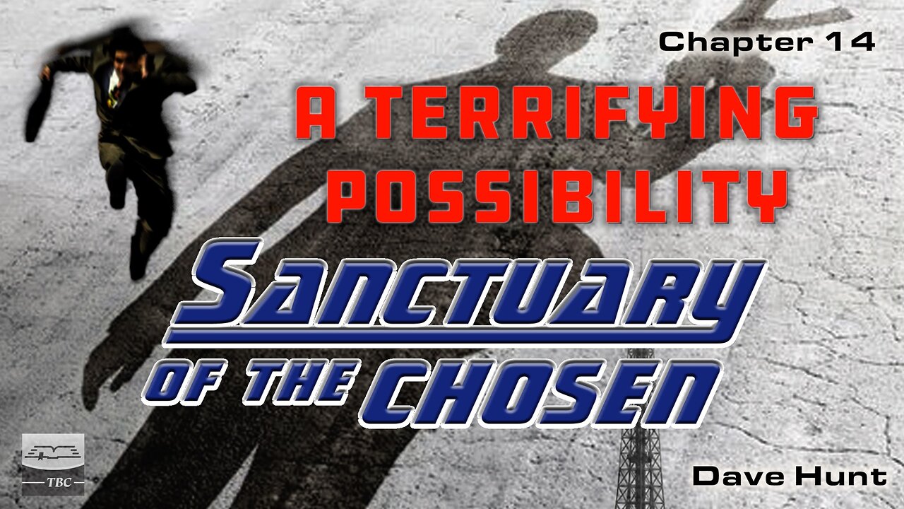 A Terrifying Possibility - Chapter 14 - Sanctuary of the Chosen Audiobook