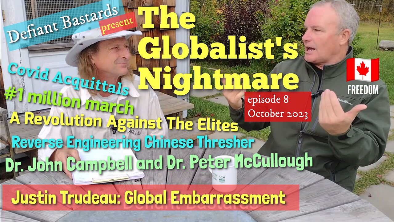 The Globalist's Nightmare Episode #8