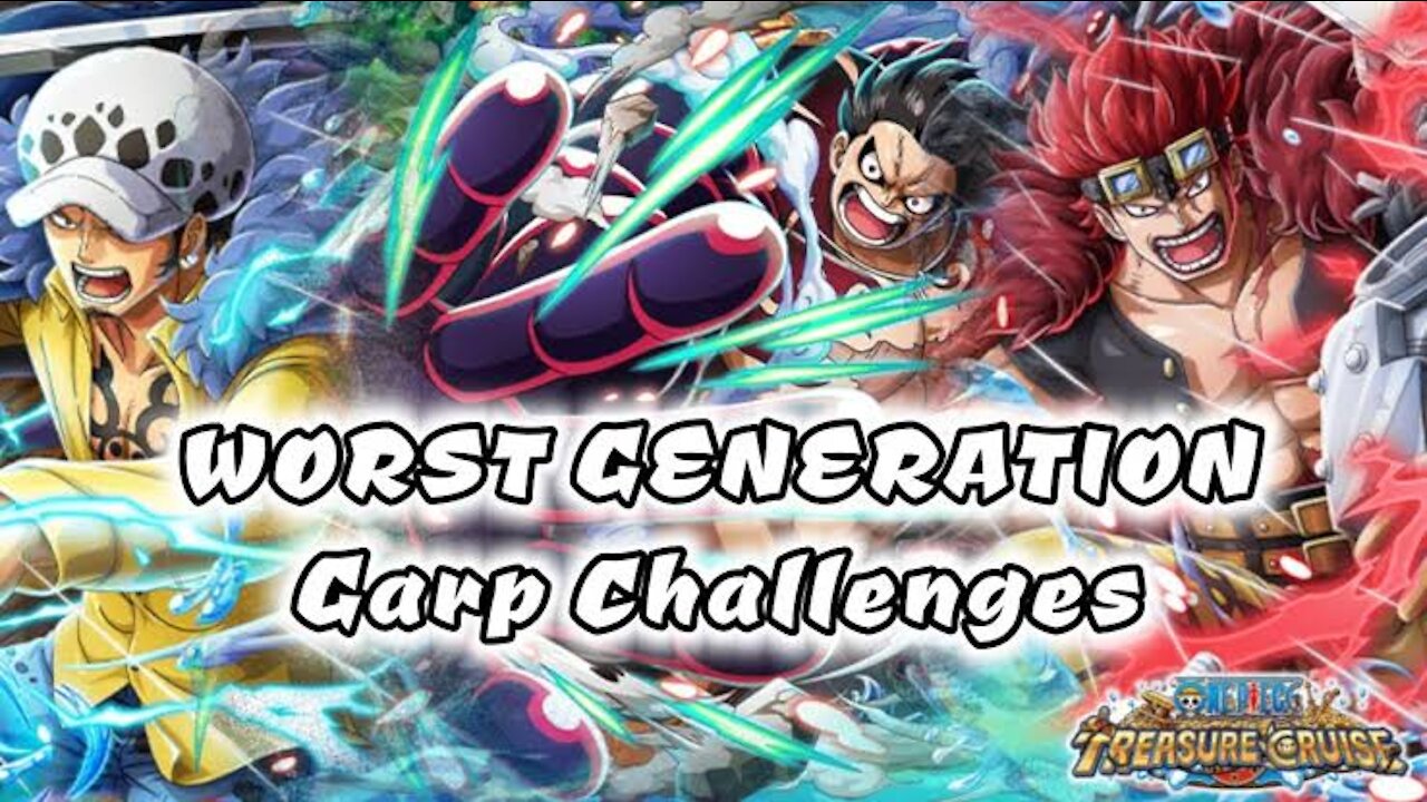 Garp's Challenge Worst Generation PSY | OPTC