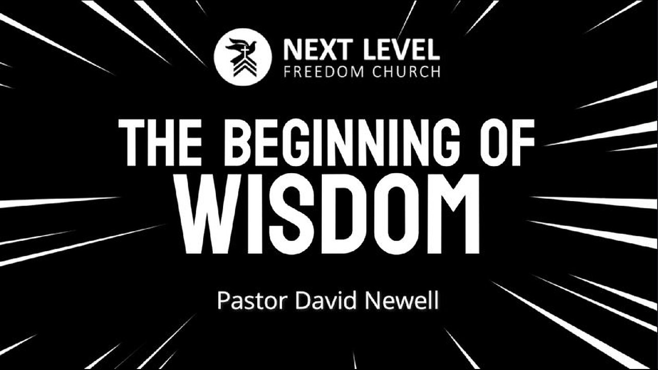 The Beginning of Wisdom (3/31/24)