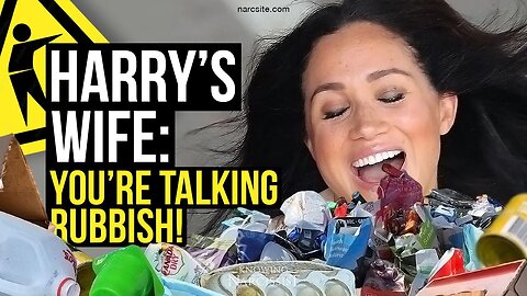 Harry´s Wife : You're Talking Rubbish ( Meghan Markle)