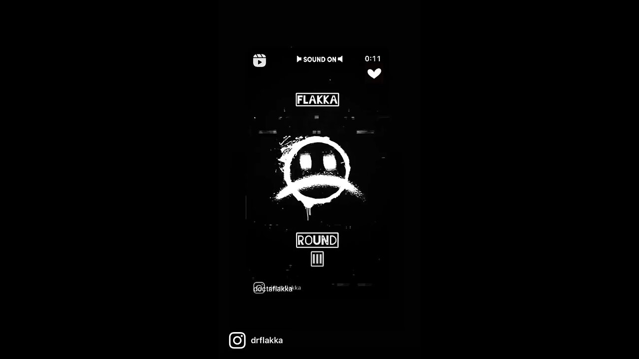 Flakka “Round 3” Snippet