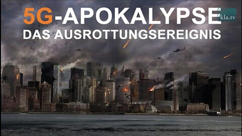 5G-Apokalypse - Das Ausrottungsereignis