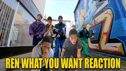 Ren's Got What You Want! | Ren - What You Want | Reaction