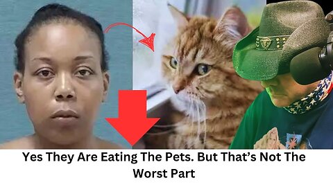 Yes They Are Eating Pets…But That’s Not The Worst Part!