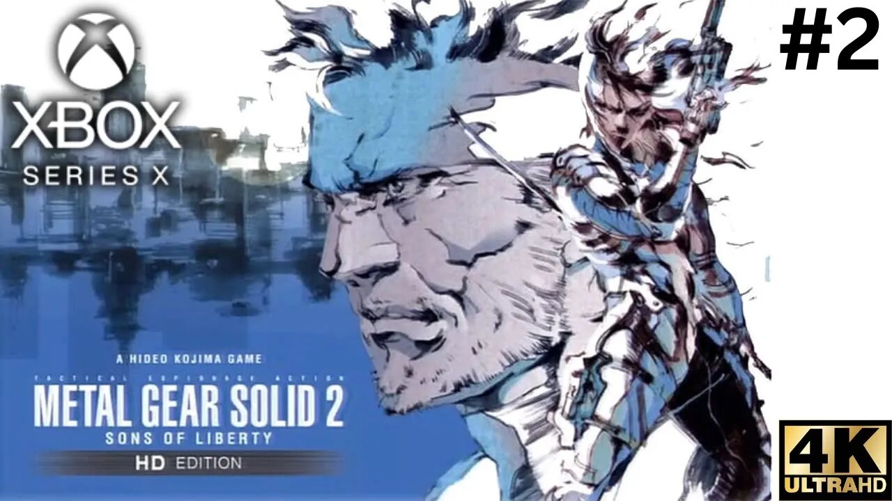 Metal Gear Solid 2: Sons of Liberty HD Gameplay Walkthrough Part 2 | Xbox Series X|S | 4K HDR