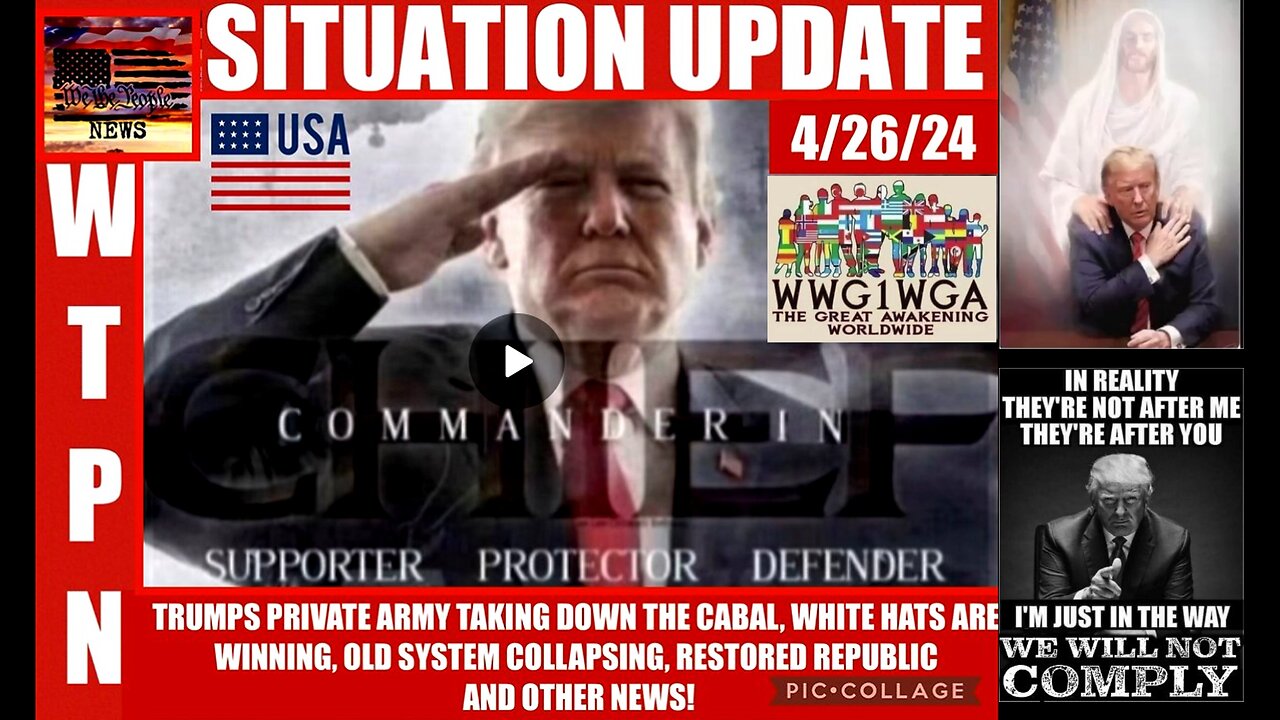 WTPN SITUATION UPDATE 4/26/24 (related info and links in description)