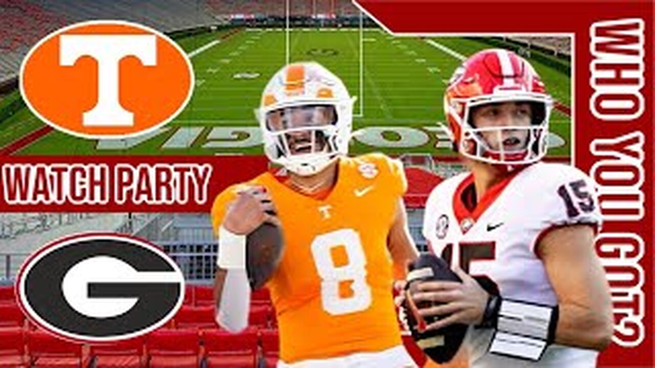 Tennessee Volunteers vs Georgia Bulldogs | Live Play by Play & Watch Party Stream | 24 SEC Game 🏈🔥