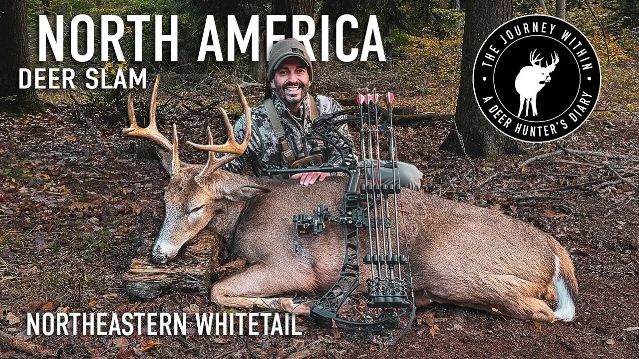 North America Deer Slam Northeastern Whitetail | Mark V. Peterson Hunting