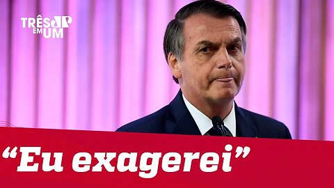 Jair Bolsonaro admite exagero ao chamar manifestantes de "idiotas úteis"