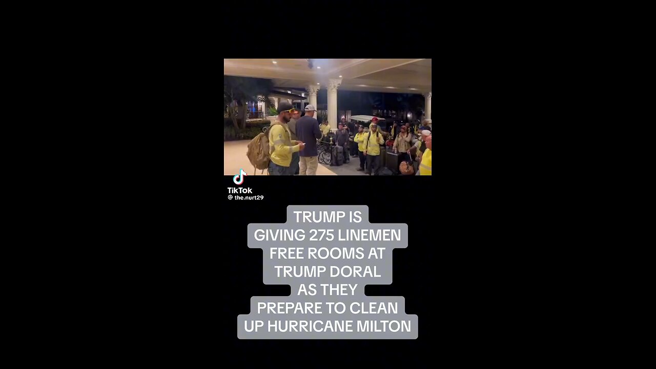 Free Rooms from President Trump for the Lineman helping in Florida