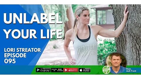 Unlable Your Life | Embrace Change | Dealing With Loss | Lori Streator