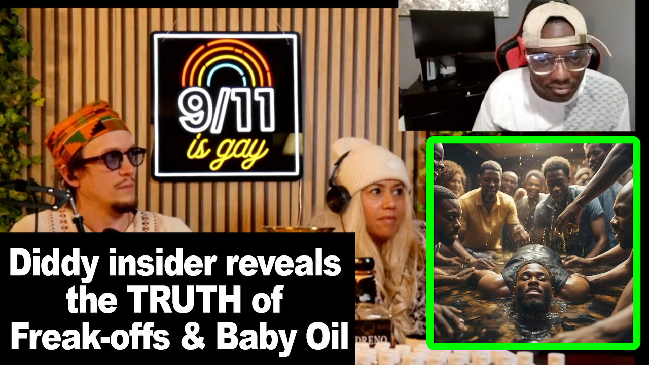 Diddy Insider talks: True meaning of FREAK OFF, Baby Oil, Fat Adele, Dead GF