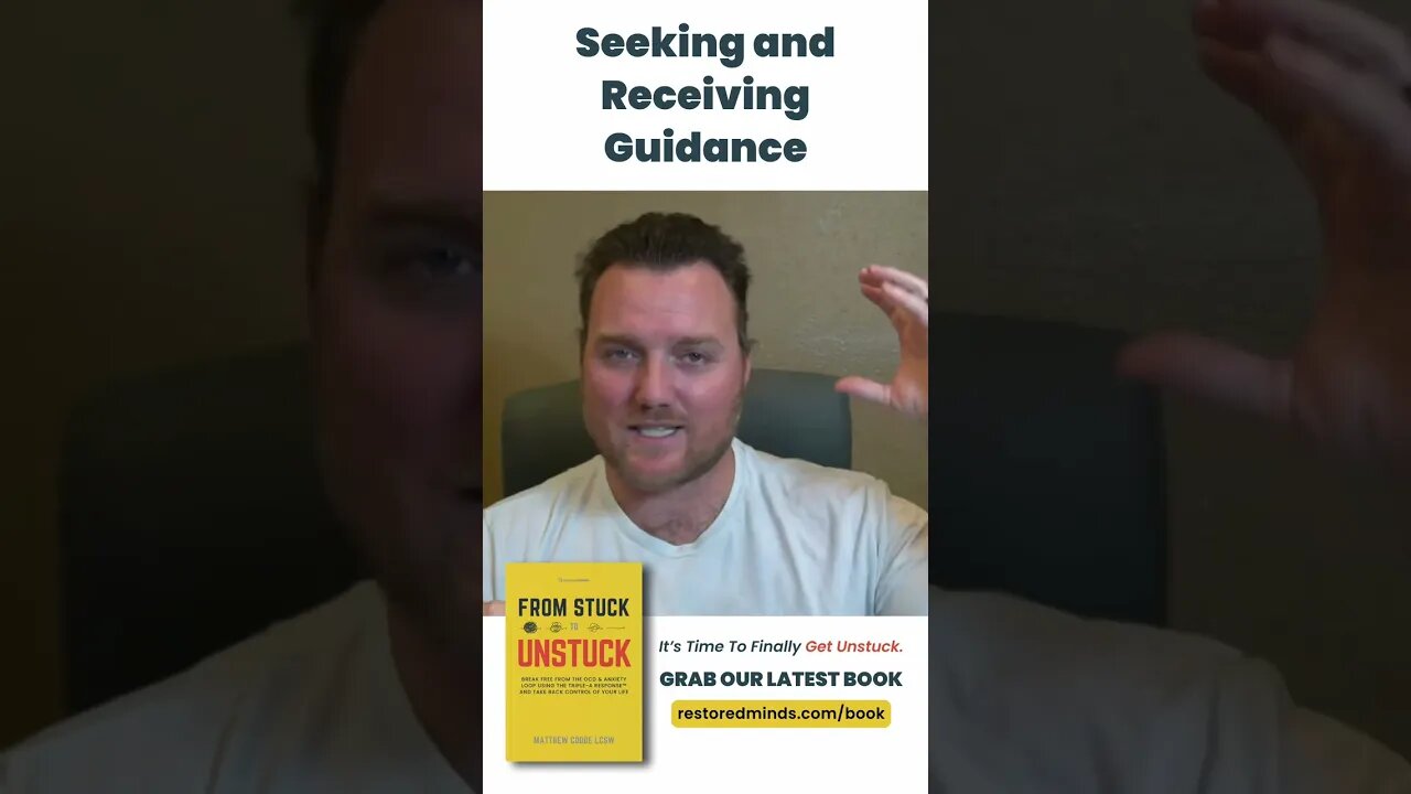 Seeking and Receiving Guidance