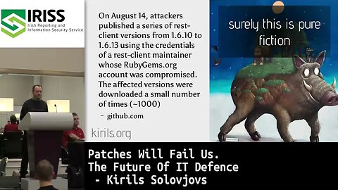 Patches Will Fail Us The Future Of IT Defence Kirils Solovjovs