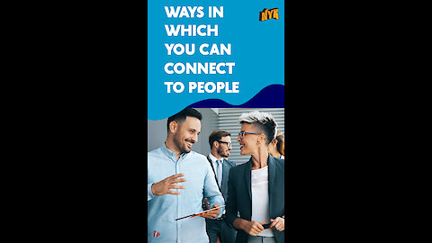 Top 4 Ways To Connect With People *