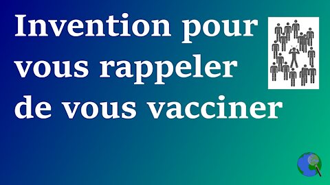 Monde - Une invention pour vous prévenir d'être vacciné