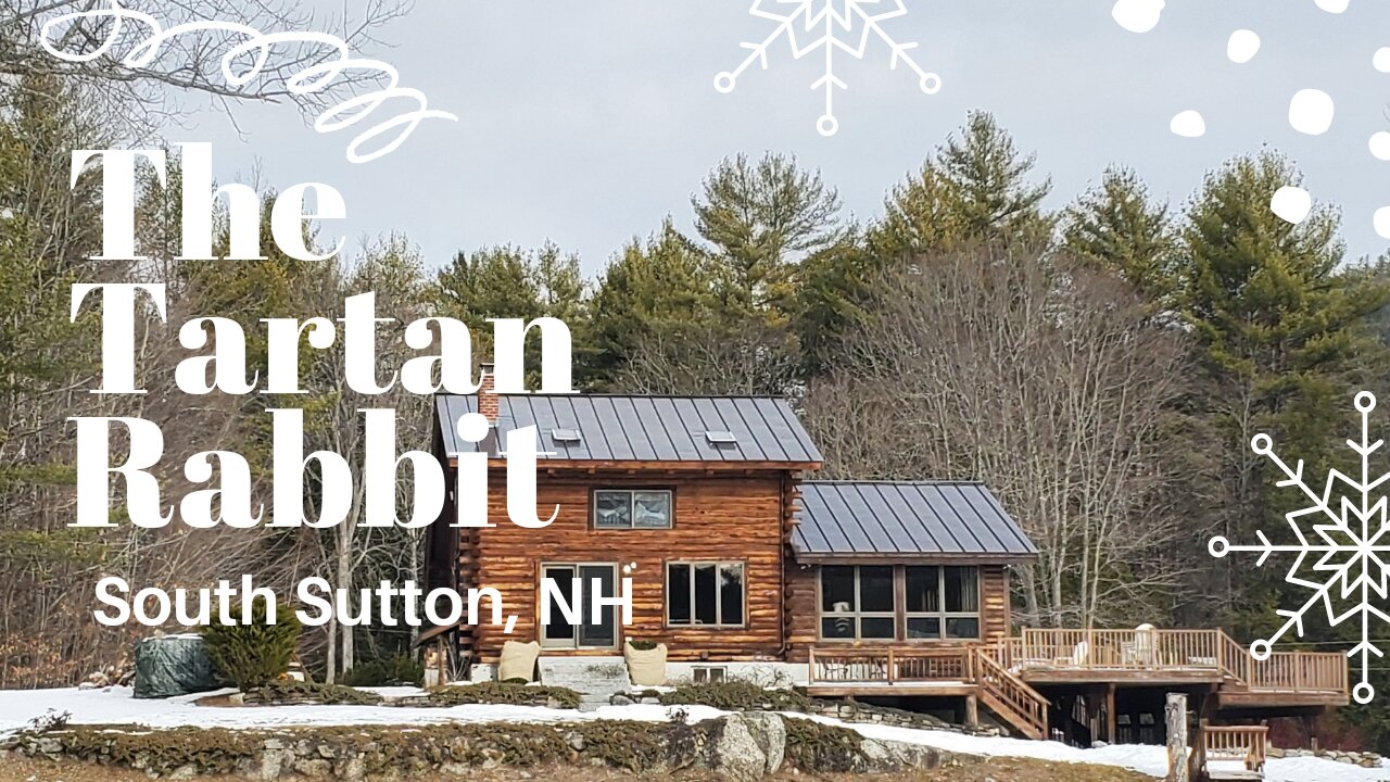 Winter Vacation| Tartan Rabbit| Cabin| NH