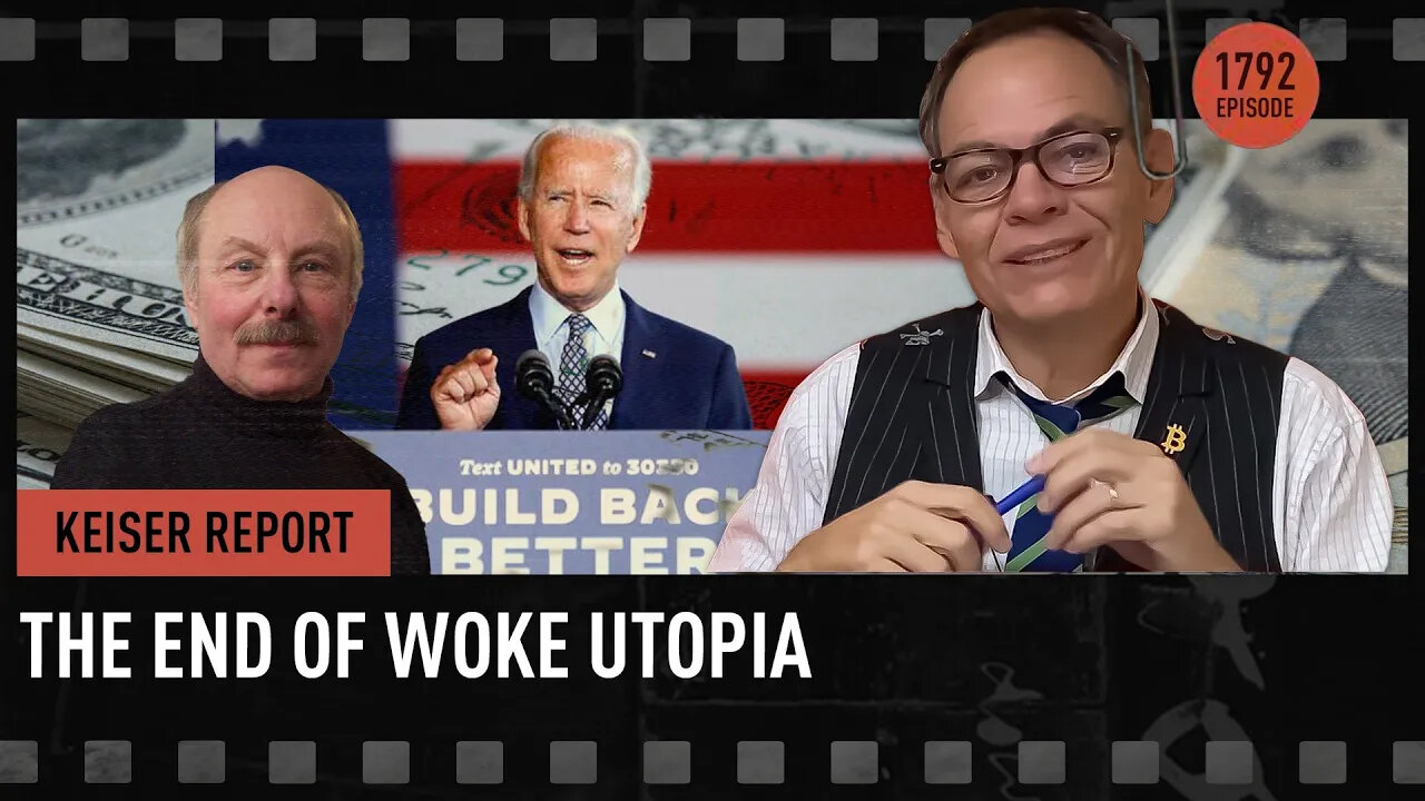 The End of Woke Utopia - Keiser Report