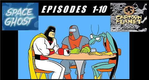 Space Ghost: Cartoon Planet (episodes 1-10) Animated comedy show