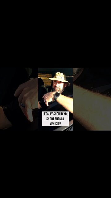 Legally Should You Shoot From a Vehicle? #shorts