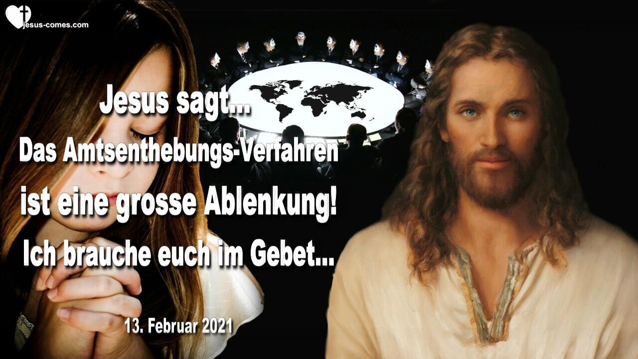 Das Amtsenthebungs-Verfahren ist eine Ablenkung...Ich brauche euch im Gebet ❤️ Liebesbrief von Jesus