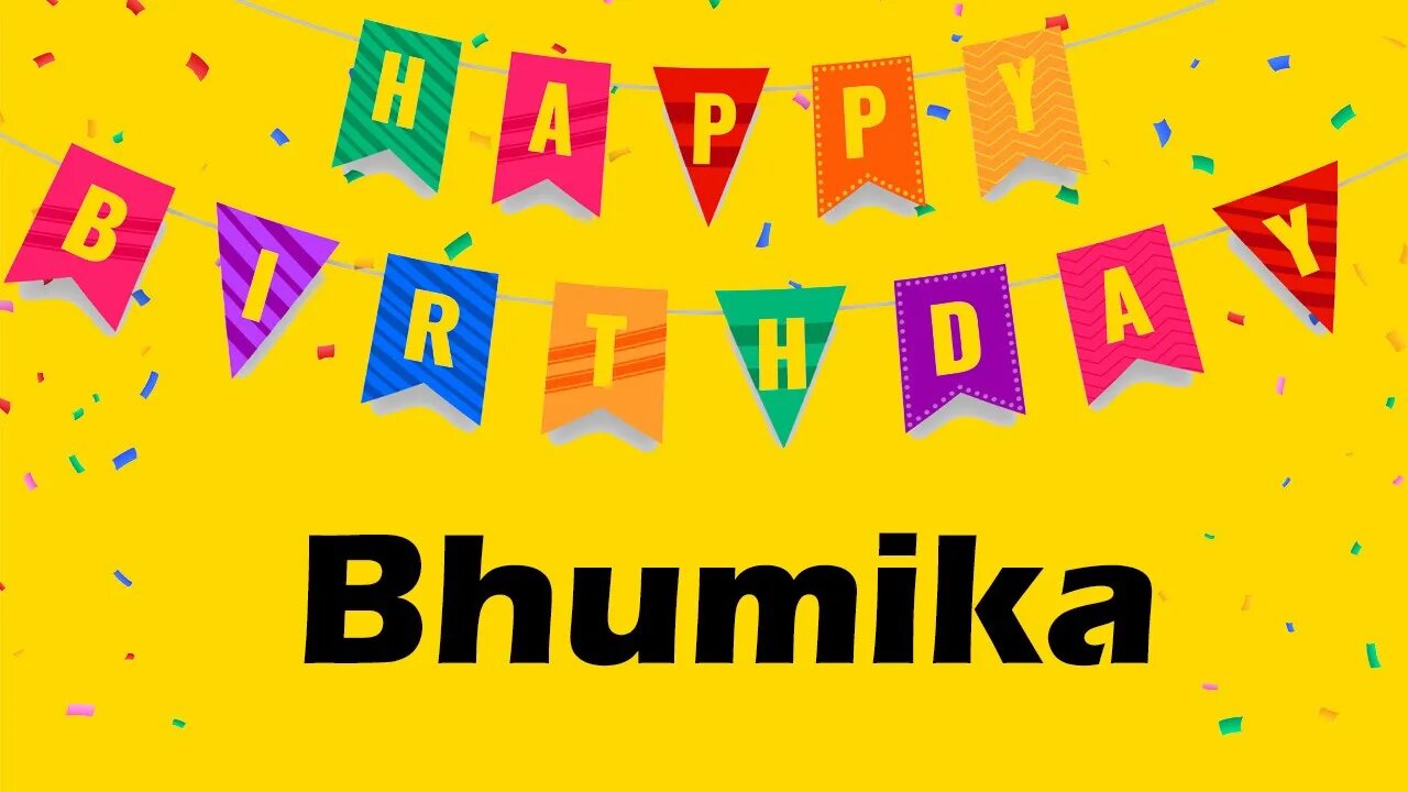 Happy Birthday to Bhumika - Birthday Wish From Birthday Bash
