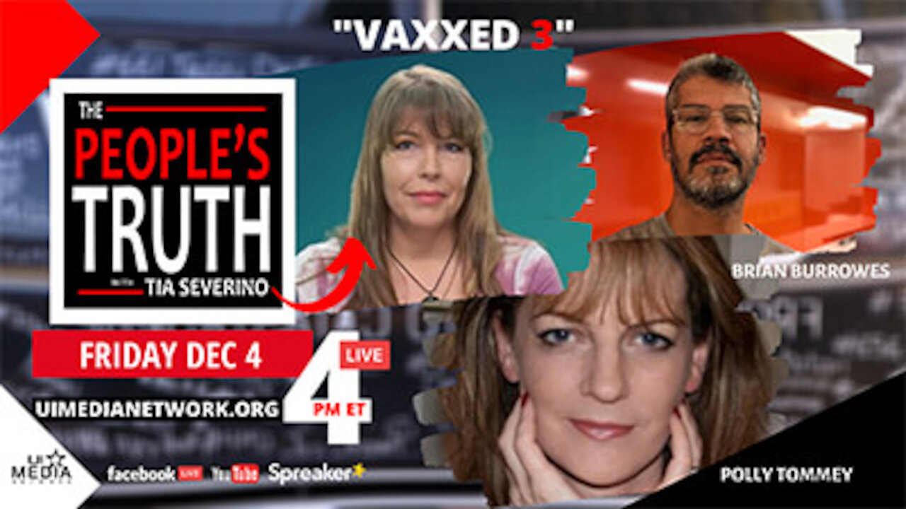 The People's Truth - Vaxxed 3