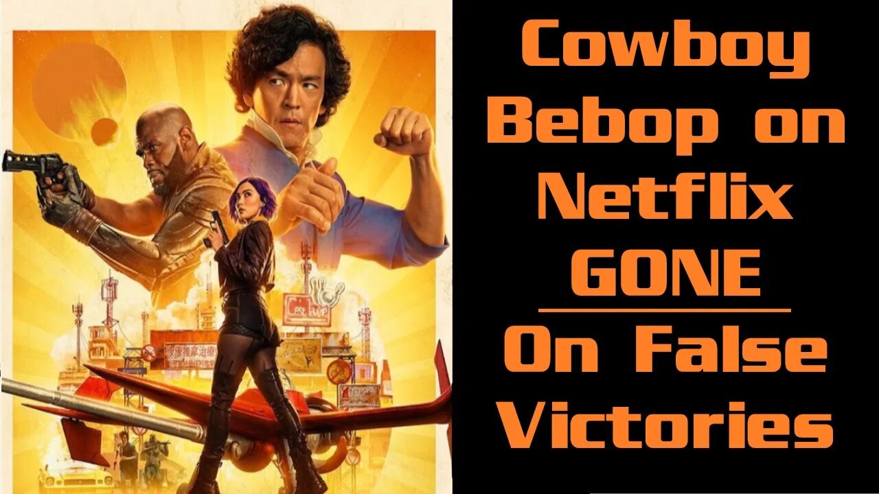 Cowboy Bebop GONE from Netflix - On False Victories in the Culture War