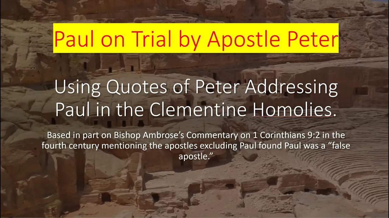 Peter's Exam of Paul in Trial of Paul referenced by Bishop Ambrose in his commentary on 1 Cor 9:2