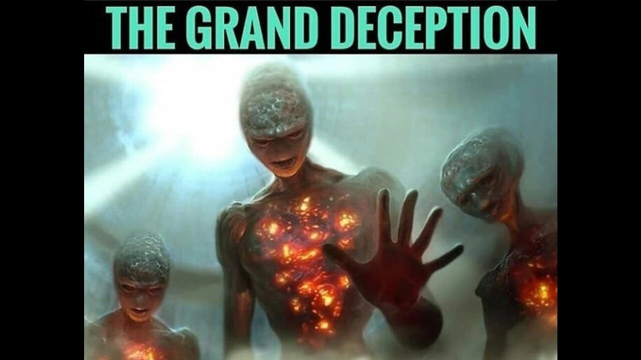 Satans Coming Alien Deception