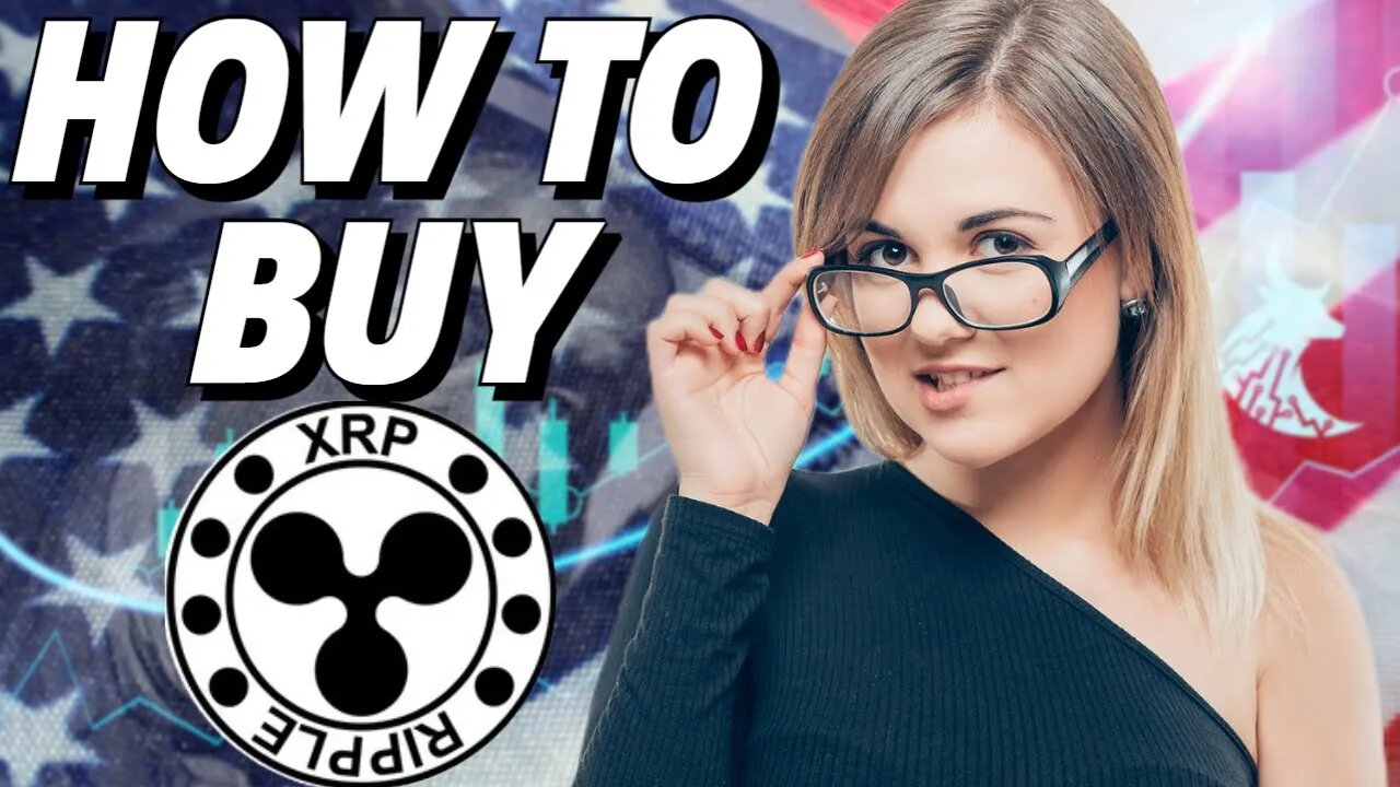 How to Buy XRP in the USA: Step-by-Step Guide 2023