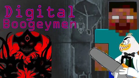 Lost Magic: Digital Boogeymen